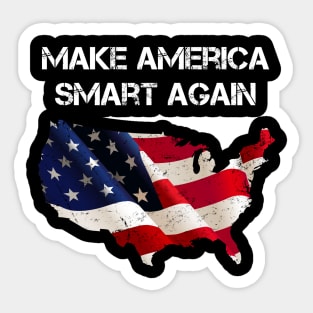 Make America Smart Again Sticker